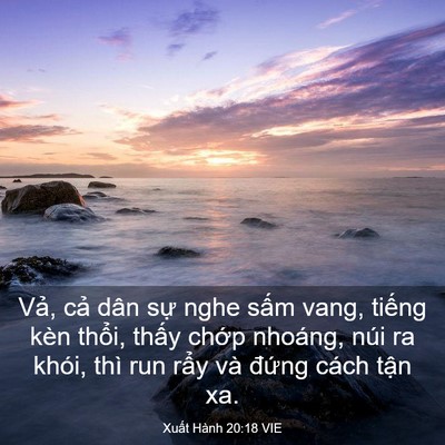 Picture 03 - Xuất Hành 20:18 VIE - Vả, cả dân sự nghe sấm vang, tiếng - Bible Verse Picture