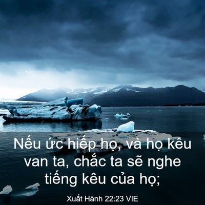 Picture 03 - Xuất Hành 22:23 VIE - Nếu ức hiếp họ, và họ kêu van ta, - Bible Verse Picture