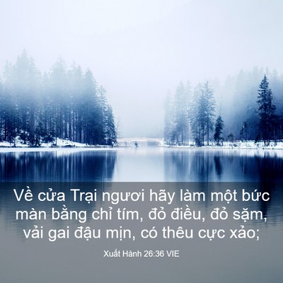 Picture 03 - Xuất Hành 26:36 VIE - Về cửa Trại ngươi hãy làm một bức - Bible Verse Picture