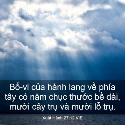 Picture 03 - Xuất Hành 27:12 VIE - Bố-vi của hành lang về phía tây có năm - Bible Verse Picture