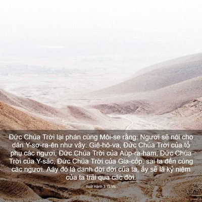 Picture 03 - Xuất Hành 3:15 VIE - Đức Chúa Trời lại phán cùng Môi-se - Bible Verse Picture