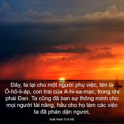 Picture 03 - Xuất Hành 31:6 VIE - Đây, ta lại cho một người phụ việc, - Bible Verse Picture