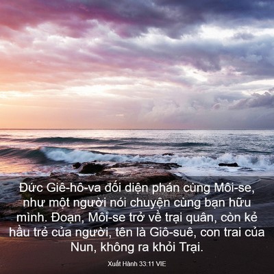 Picture 03 - Xuất Hành 33:11 VIE - Đức Giê-hô-va đối diện phán cùng - Bible Verse Picture