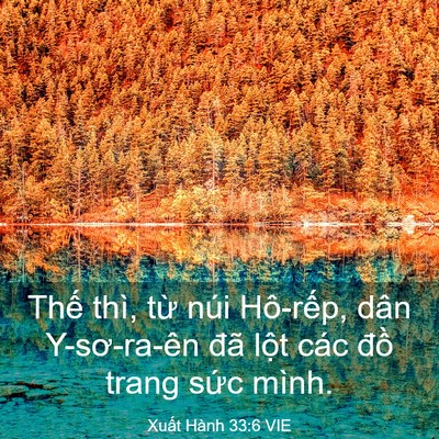 Picture 03 - Xuất Hành 33:6 VIE - Thế thì, từ núi Hô-rếp, dân - Bible Verse Picture