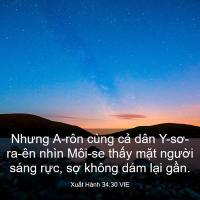 Picture 03 - Xuất Hành 34:30 VIE - Nhưng A-rôn cùng cả dân Y-sơ-ra-ên nhìn - Bible Verse Picture