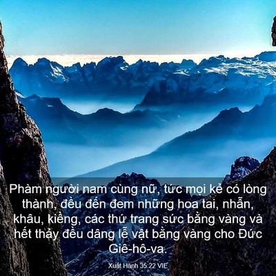 Picture 03 - Xuất Hành 35:22 VIE - Phàm người nam cùng nữ, tức mọi kẻ - Bible Verse Picture