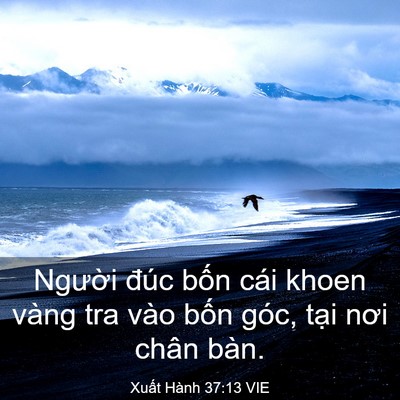 Picture 03 - Xuất Hành 37:13 VIE - Người đúc bốn cái khoen vàng tra vào - Bible Verse Picture