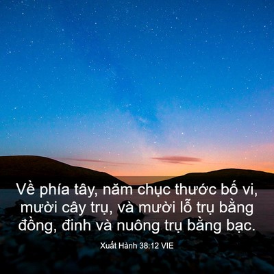 Picture 03 - Xuất Hành 38:12 VIE - Về phía tây, năm chục thước bố vi, - Bible Verse Picture