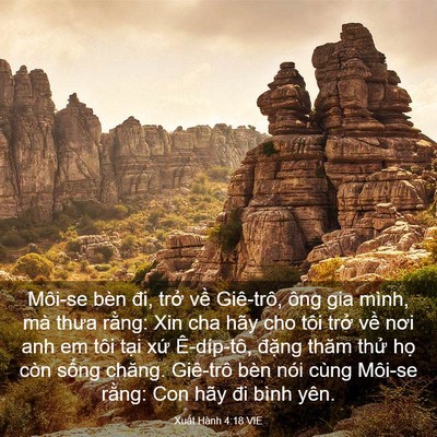 Picture 03 - Xuất Hành 4:18 VIE - Môi-se bèn đi, trở về Giê-trô, ông gia - Bible Verse Picture