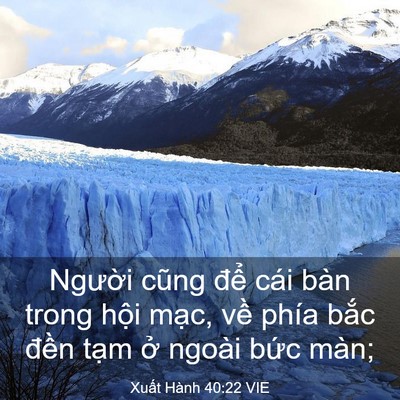 Picture 03 - Xuất Hành 40:22 VIE - Người cũng để cái bàn trong hội mạc, - Bible Verse Picture