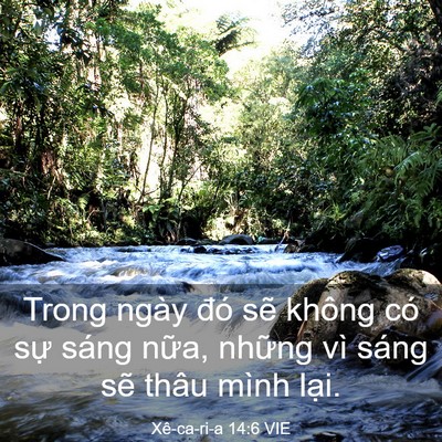 Picture 03 - Xê-ca-ri-a 14:6 VIE - Trong ngày đó sẽ không có sự sáng - Bible Verse Picture