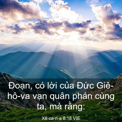 Picture 03 - Xê-ca-ri-a 8:18 VIE - Đoạn, có lời của Đức Giê-hô-va vạn - Bible Verse Picture