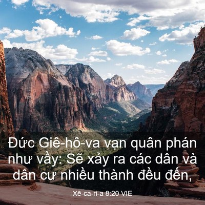 Picture 03 - Xê-ca-ri-a 8:20 VIE - Đức Giê-hô-va vạn quân phán như vầy: - Bible Verse Picture