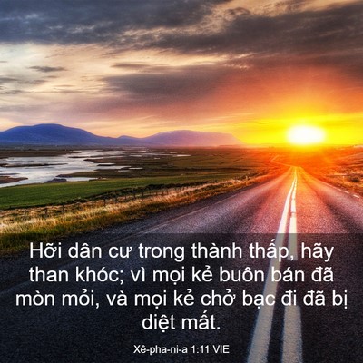 Picture 03 - Xê-pha-ni-a 1:11 VIE - Hỡi dân cư trong thành thấp, hãy than - Bible Verse Picture