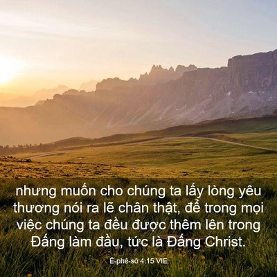 Picture 03 - Ê-phê-sô 4:15 VIE - nhưng muốn cho chúng ta lấy lòng yêu - Bible Verse Picture