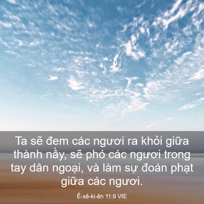 Picture 03 - Ê-xê-ki-ên 11:9 VIE - Ta sẽ đem các ngươi ra khỏi giữa thành - Bible Verse Picture