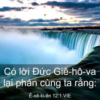 Picture 03 - Ê-xê-ki-ên 12:1 VIE - Có lời Đức Giê-hô-va lại phán cùng ta - Bible Verse Picture