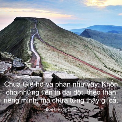 Picture 03 - Ê-xê-ki-ên 13:3 VIE - Chúa Giê-hô-va phán như vầy: Khốn cho - Bible Verse Picture