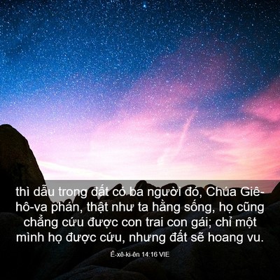 Picture 03 - Ê-xê-ki-ên 14:16 VIE - thì dẫu trong đất có ba người đó, - Bible Verse Picture