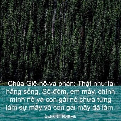 Picture 03 - Ê-xê-ki-ên 16:48 VIE - Chúa Giê-hô-va phán: Thật như ta hằng - Bible Verse Picture