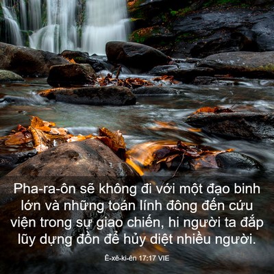 Picture 03 - Ê-xê-ki-ên 17:17 VIE - Pha-ra-ôn sẽ không đi với một đạo - Bible Verse Picture