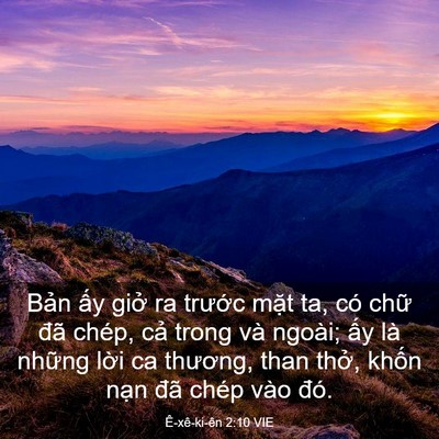 Picture 03 - Ê-xê-ki-ên 2:10 VIE - Bản ấy giở ra trước mặt ta, có chữ - Bible Verse Picture