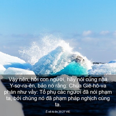 Picture 03 - Ê-xê-ki-ên 20:27 VIE - Vậy nên, hỡi con người, hãy nói cùng - Bible Verse Picture