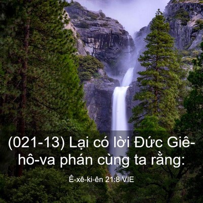 Picture 03 - Ê-xê-ki-ên 21:8 VIE - (021-13) Lại có lời Đức Giê-hô-va phán - Bible Verse Picture