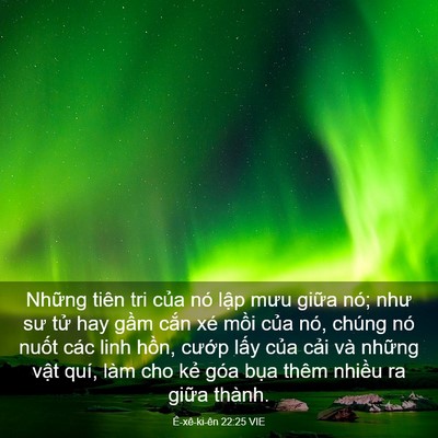 Picture 03 - Ê-xê-ki-ên 22:25 VIE - Những tiên tri của nó lập mưu giữa - Bible Verse Picture