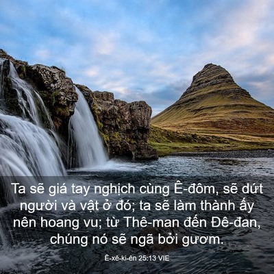 Picture 03 - Ê-xê-ki-ên 25:13 VIE - Ta sẽ giá tay nghịch cùng Ê-đôm, sẽ - Bible Verse Picture