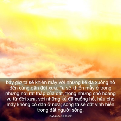 Picture 03 - Ê-xê-ki-ên 26:20 VIE - bấy giờ ta sẽ khiến mầy với những - Bible Verse Picture