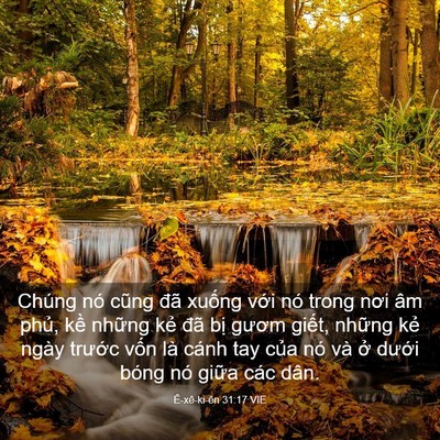 Picture 03 - Ê-xê-ki-ên 31:17 VIE - Chúng nó cũng đã xuống với nó trong - Bible Verse Picture