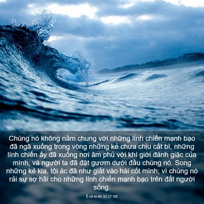 Picture 03 - Ê-xê-ki-ên 32:27 VIE - Chúng nó không nằm chung với những lính - Bible Verse Picture