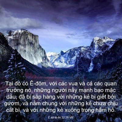 Picture 03 - Ê-xê-ki-ên 32:29 VIE - Tại đó có Ê-đôm, với các vua và cả - Bible Verse Picture