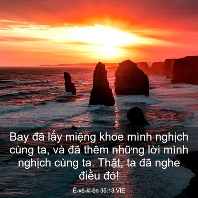 Picture 03 - Ê-xê-ki-ên 35:13 VIE - Bay đã lấy miệng khoe mình nghịch cùng - Bible Verse Picture