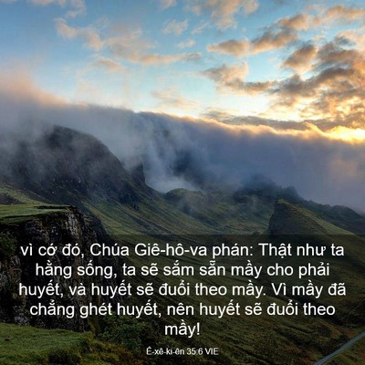 Picture 03 - Ê-xê-ki-ên 35:6 VIE - vì cớ đó, Chúa Giê-hô-va phán: Thật - Bible Verse Picture