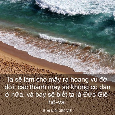 Picture 03 - Ê-xê-ki-ên 35:9 VIE - Ta sẽ làm cho mầy ra hoang vu đời đời; - Bible Verse Picture
