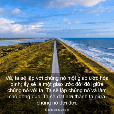 Picture 03 - Ê-xê-ki-ên 37:26 VIE - Vả, ta sẽ lập với chúng nó một giao - Bible Verse Picture