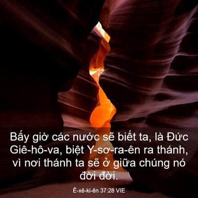 Picture 03 - Ê-xê-ki-ên 37:28 VIE - Bấy giờ các nước sẽ biết ta, là - Bible Verse Picture