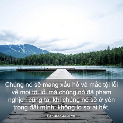 Picture 03 - Ê-xê-ki-ên 39:26 VIE - Chúng nó sẽ mang xấu hổ và mắc tội - Bible Verse Picture