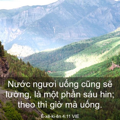Picture 03 - Ê-xê-ki-ên 4:11 VIE - Nước ngươi uống cũng sẽ lường, là - Bible Verse Picture