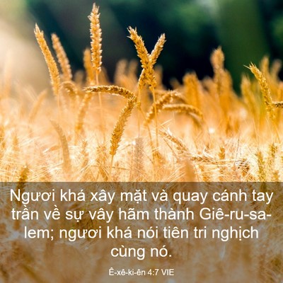 Picture 03 - Ê-xê-ki-ên 4:7 VIE - Ngươi khá xây mặt và quay cánh tay trần - Bible Verse Picture