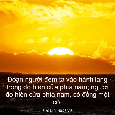 Picture 03 - Ê-xê-ki-ên 40:28 VIE - Đoạn người đem ta vào hành lang trong do - Bible Verse Picture