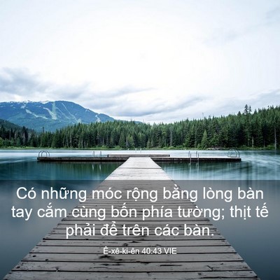 Picture 03 - Ê-xê-ki-ên 40:43 VIE - Có những móc rộng bằng lòng bàn tay - Bible Verse Picture