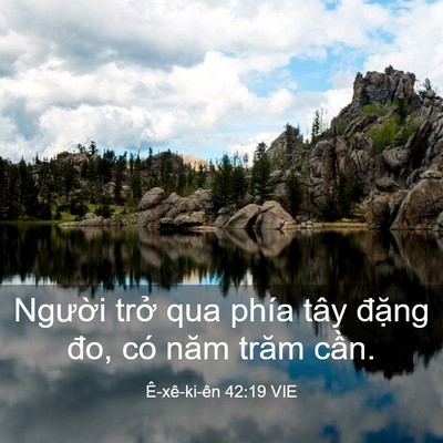 Picture 03 - Ê-xê-ki-ên 42:19 VIE - Người trở qua phía tây đặng đo, có - Bible Verse Picture