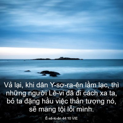 Picture 03 - Ê-xê-ki-ên 44:10 VIE - Vả lại, khi dân Y-sơ-ra-ên lầm lạc, - Bible Verse Picture