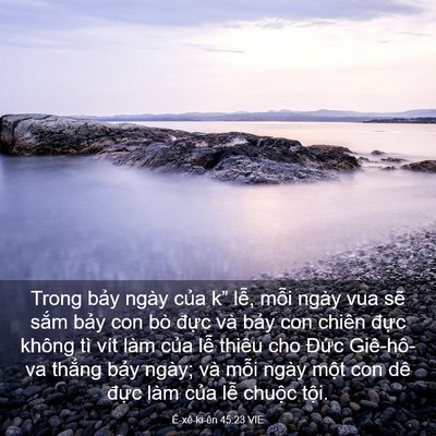 Picture 03 - Ê-xê-ki-ên 45:23 VIE - Trong bảy ngày của k” lễ, mỗi ngày - Bible Verse Picture