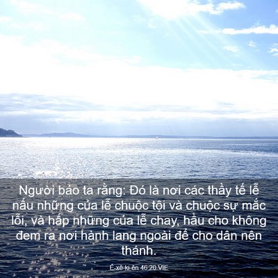 Picture 03 - Ê-xê-ki-ên 46:20 VIE - Người bảo ta rằng: Đó là nơi các - Bible Verse Picture