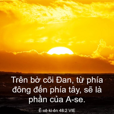 Picture 03 - Ê-xê-ki-ên 48:2 VIE - Trên bờ cõi Đan, từ phía đông đến - Bible Verse Picture