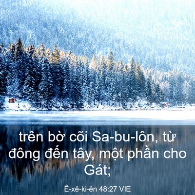 Picture 03 - Ê-xê-ki-ên 48:27 VIE - trên bờ cõi Sa-bu-lôn, từ đông đến - Bible Verse Picture